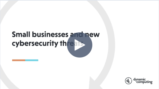 Small Businesses and New Cyber Security Threats