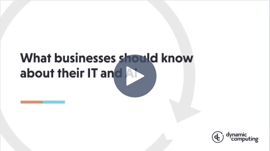 What Businesses Should Know About Their IT and AI